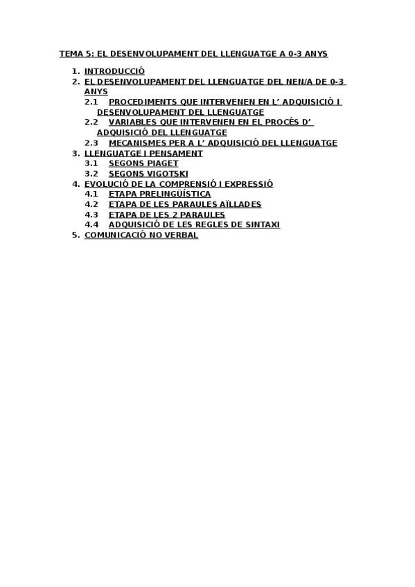 Miniatura del documento TEMA-5-EL-DESENVOLUPAMENT-DEL-LLENGUATGE-0-3-ANYS.doc