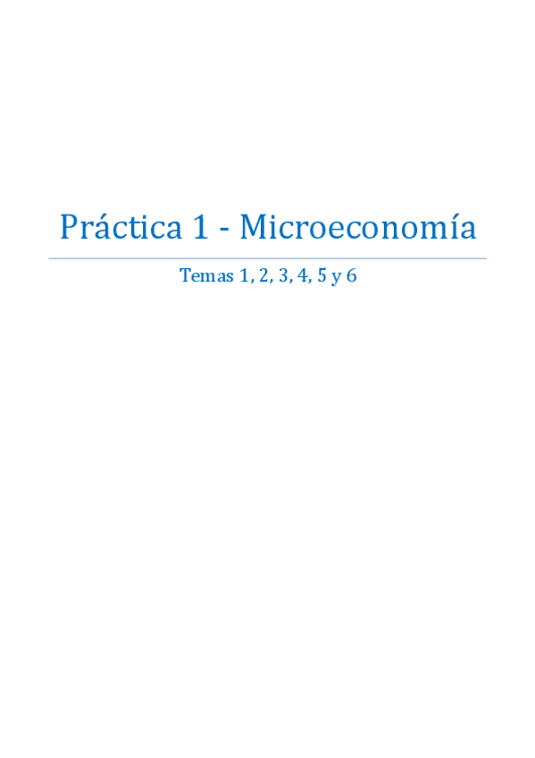 Miniatura del documento Práctica 1 - Microeconomía.pdf