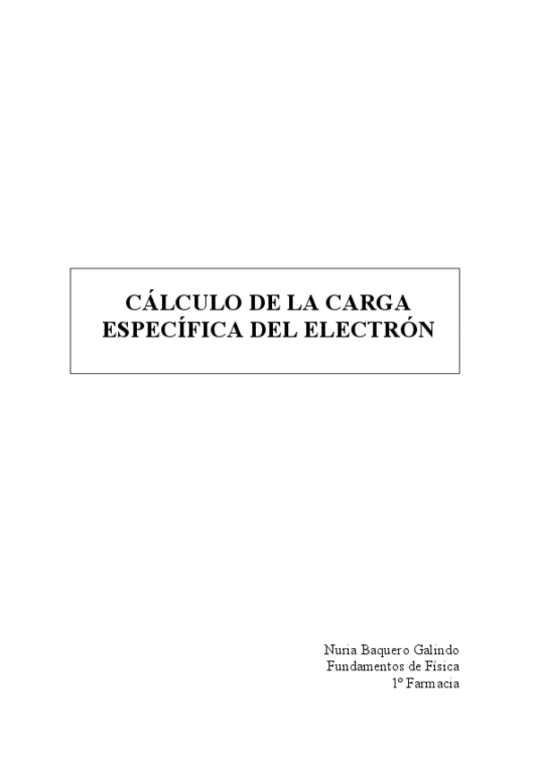 Miniatura del documento CALCULO-DE-LA-CARGA-ESPECIFICA-DEL-ELECTRON.pdf