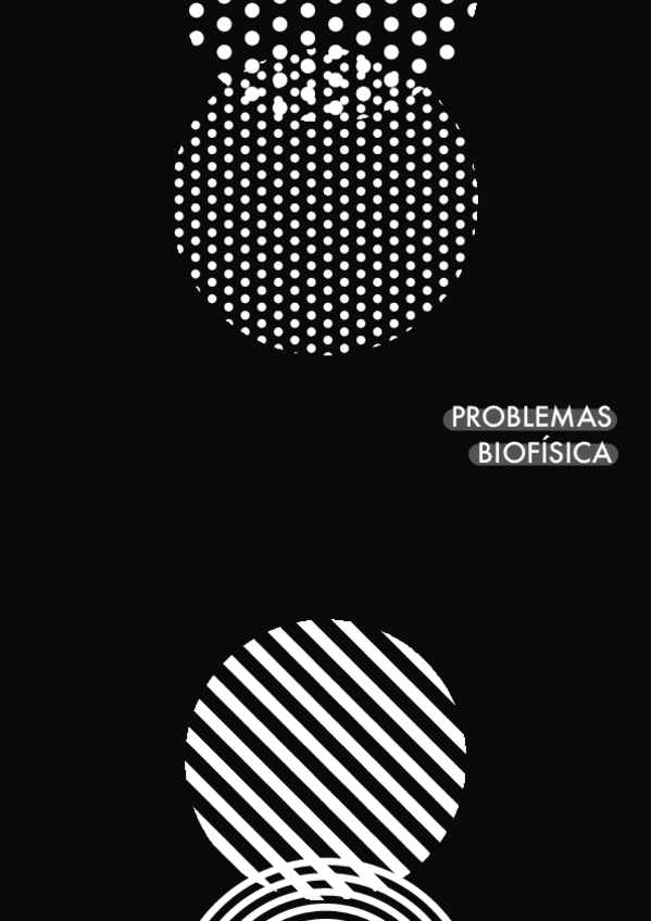 Miniatura del documento Problemas-Biofisica-2.pdf