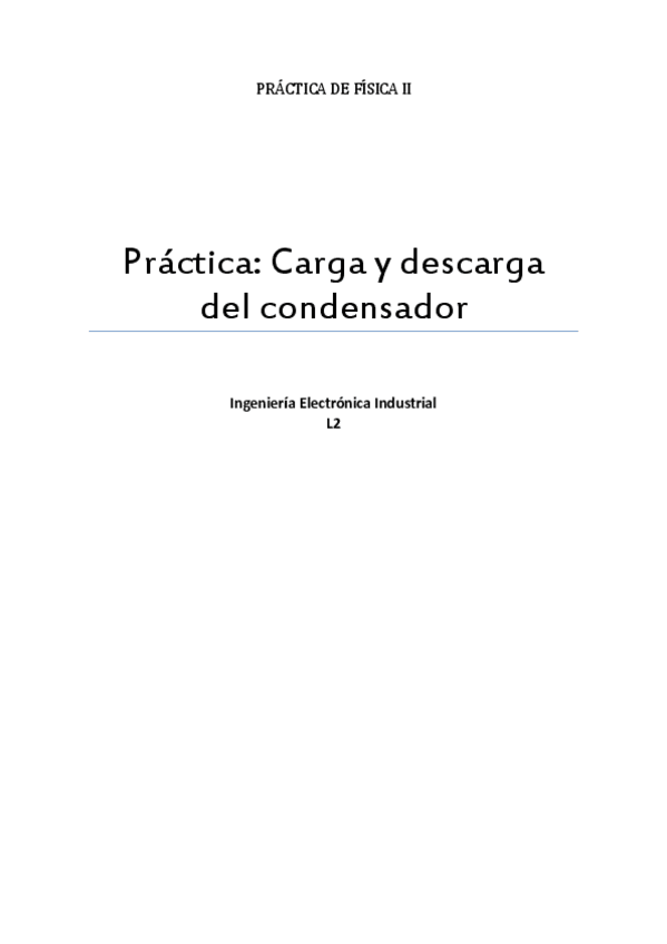 Miniatura del documento Práctica_Condensador_FísicaII_ADG.pdf