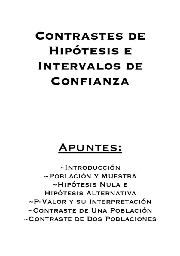 Miniatura del documento Apuntes-CONTRASTES-DE-HIPOTESIS-E-INTERVALOS-DE-CONFIANZA.pdf