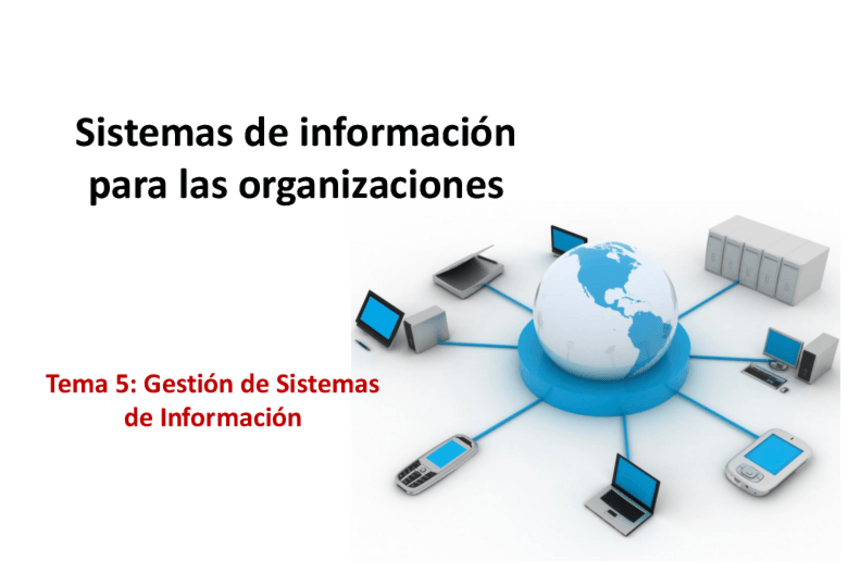 Miniatura del documento Tema-6-Planificacion-gestion-y-desarrollo-de-Sistemas-de-Informacion.pdf