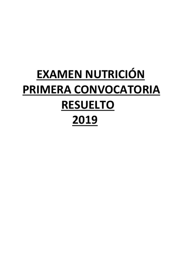 Miniatura del documento EXAMEN-NUTRICION-RESUELTO.pdf