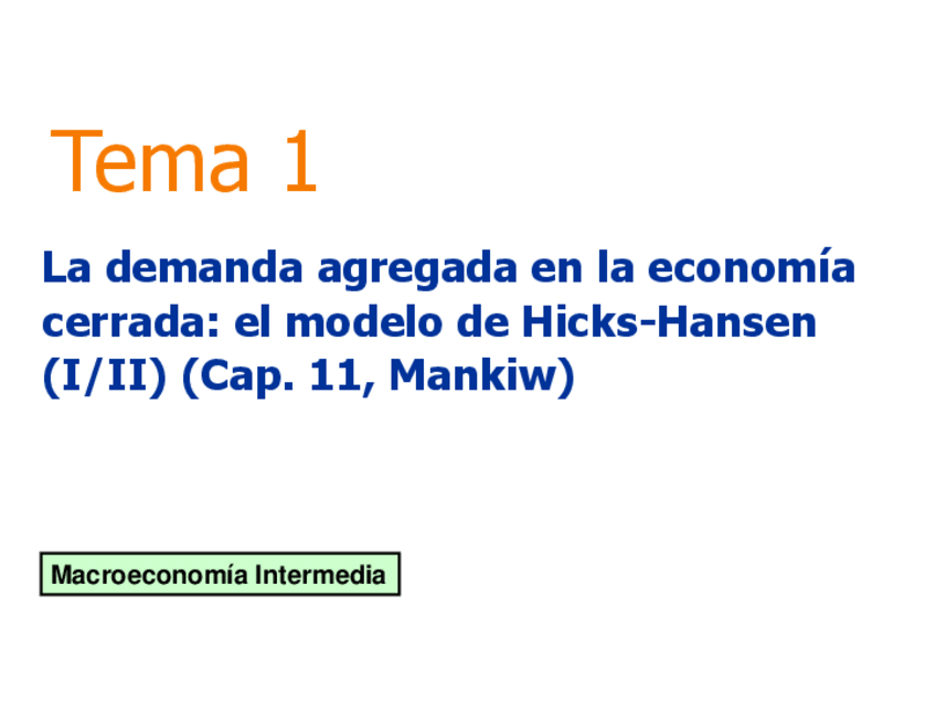 Miniatura del documento TEMA-1DEMANDA-AGREGADA-HICKS-HANSENPRIMERA-PARTE.pdf