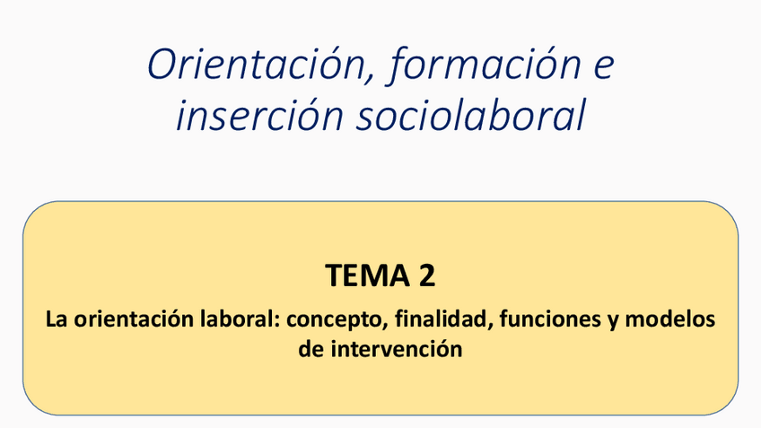 Miniatura del documento Tema-2-Orientacion-Sociolaboral.pdf