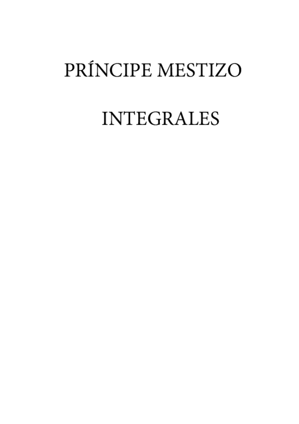 Miniatura del documento Libro Integrales - Príncipe Mestizo.pdf