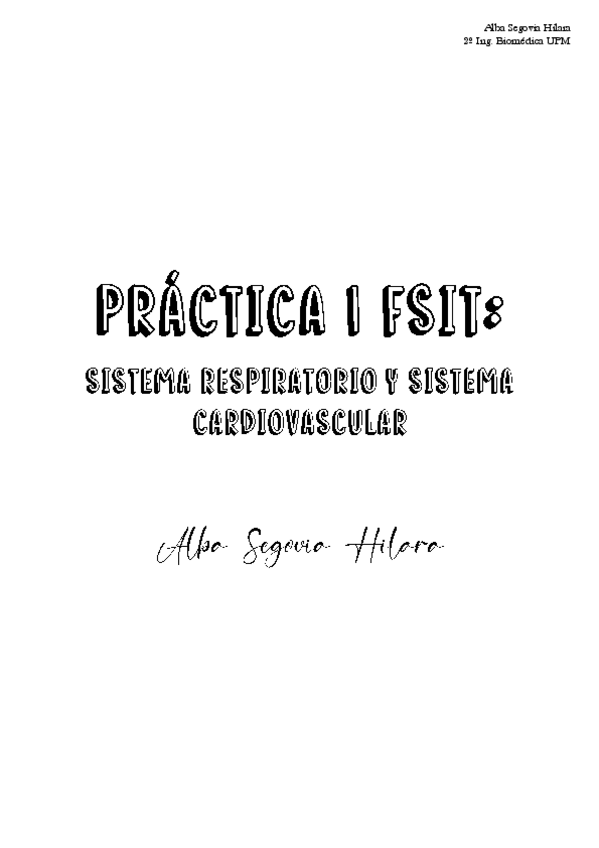 Miniatura del documento Practica-1SistemasCardiovascularRespiratorioResumenAlbaSegovia.pdf