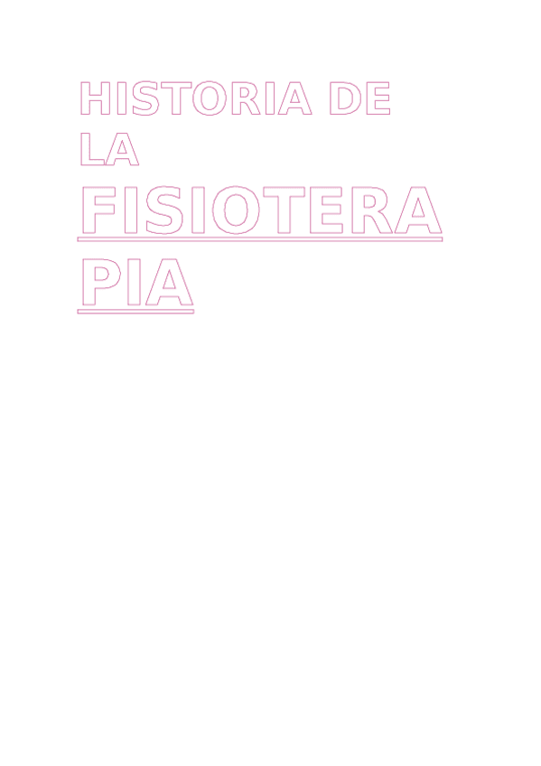 Miniatura del documento HISTORIA-DE-LA-FISIOTERAPIA.docx