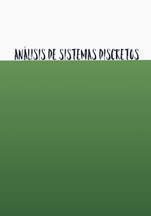 Miniatura del documento 4-ANALISIS-DE-SISTEMAS-DISCRETOS-.pdf