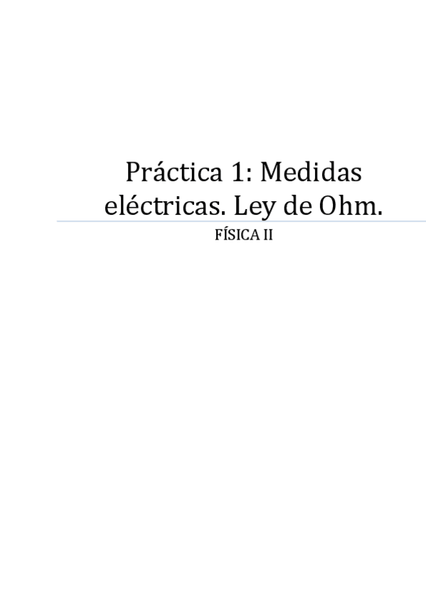 Miniatura del documento Practica 1 - Medidas electricas.pdf