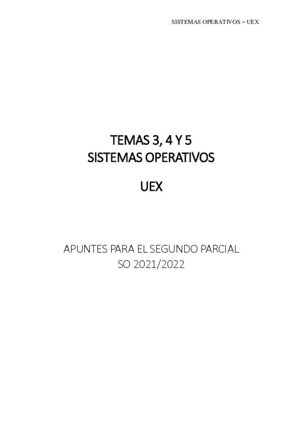 Miniatura del documento Sistemas-Operativos-Capitulos-3-4-5-UEX.pdf