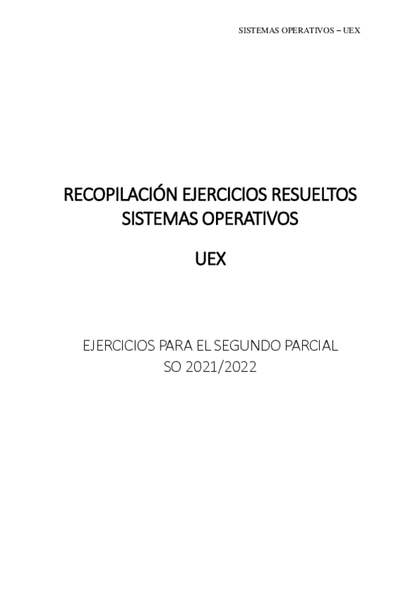 Miniatura del documento SO-2o-Parcial-Recopilacion-ejercicios-resueltos-en-clase-2021-.pdf