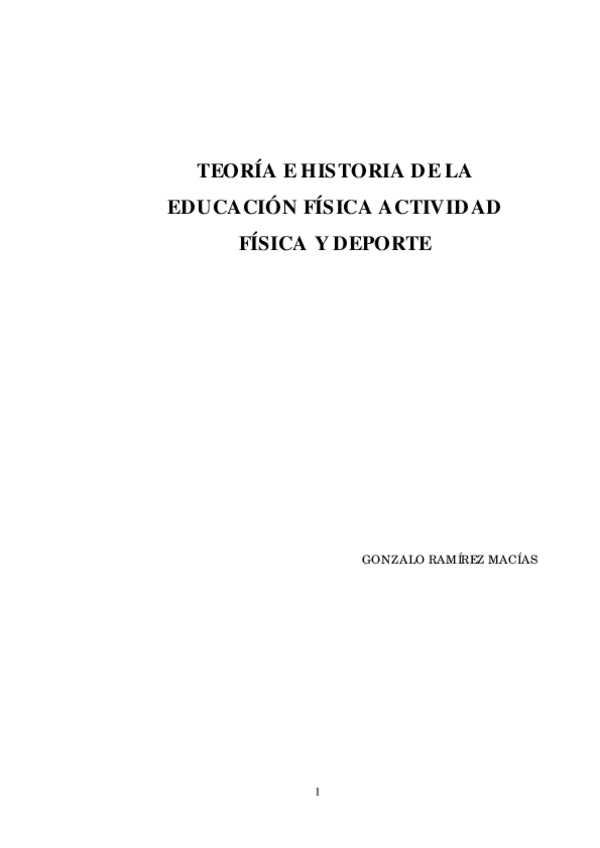Miniatura del documento APUNTES-TEORIA-E-HISTORIA-DE-LA-EDUCACION-FISICA-ACTIVIDAD-FISICA-Y-DEPORTE1.pdf