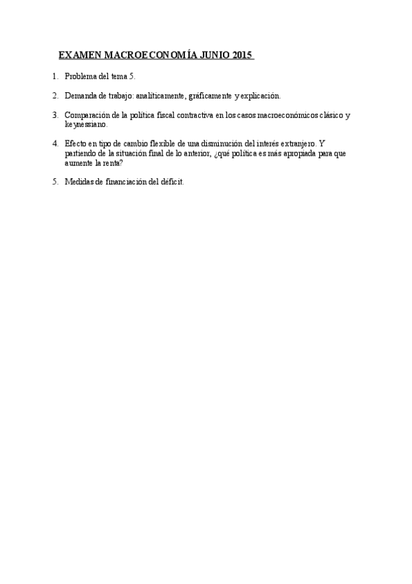 Miniatura del documento EXAMEN MACROECONOMÍA JUNIO 2015.pdf