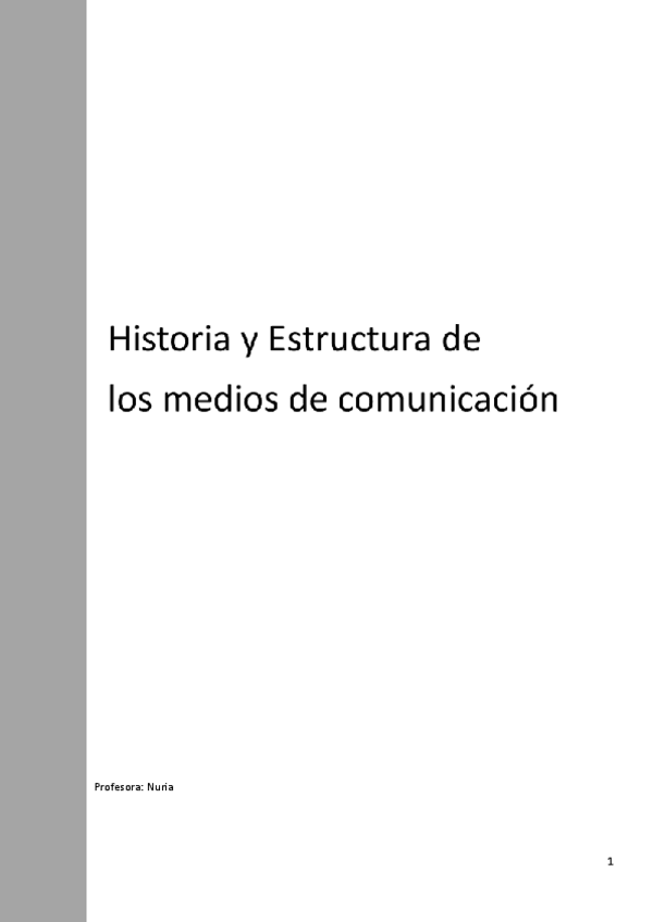 Miniatura del documento Historia-y-Estructura-de-los-Medios-de-Comuniacion.pdf