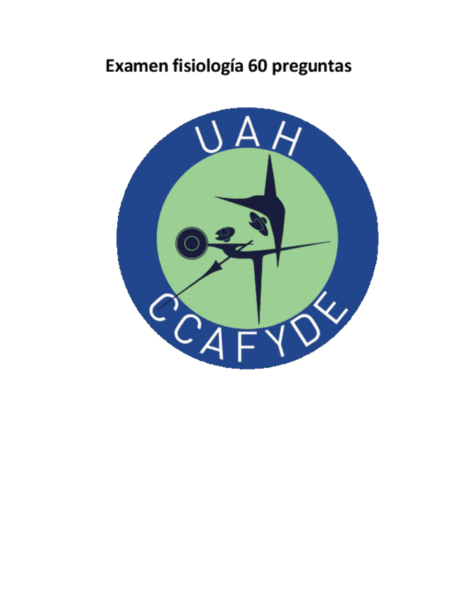 Miniatura del documento EXAMEN-fisiologia-60-preguntas.pdf