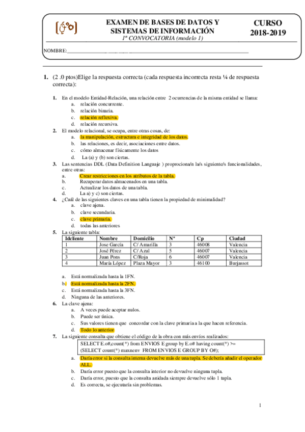 Miniatura del documento ExamenJunio2019convmodelo1sol-sql.pdf
