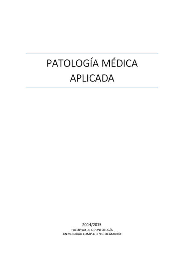 Miniatura del documento PATOLOGÍA MÉDICA APLICADA Asignatura completa.pdf