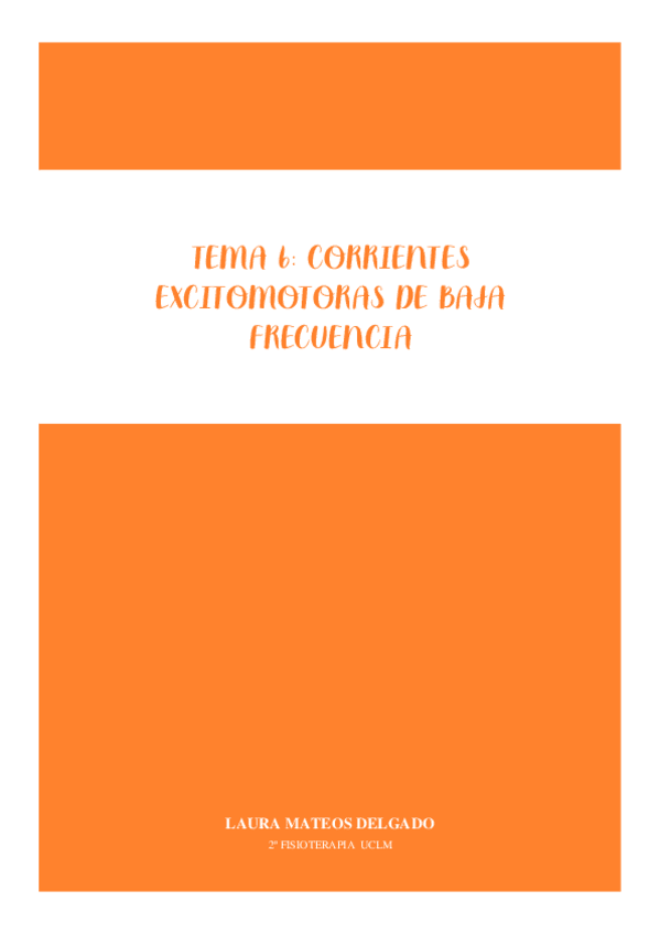 Miniatura del documento TEMA-6-CORRIENTES-EXCITOMOTORAS-DE-BAJA-FRECUENCIA.pdf