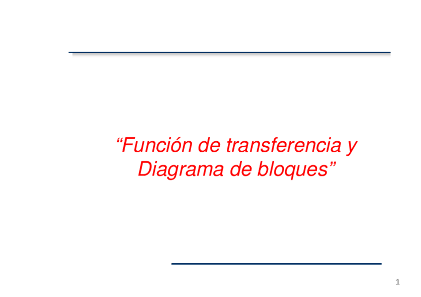 Miniatura del documento TEMA-3-Funcion-de-transferencia-y-Diagrama-de-bloques.pdf
