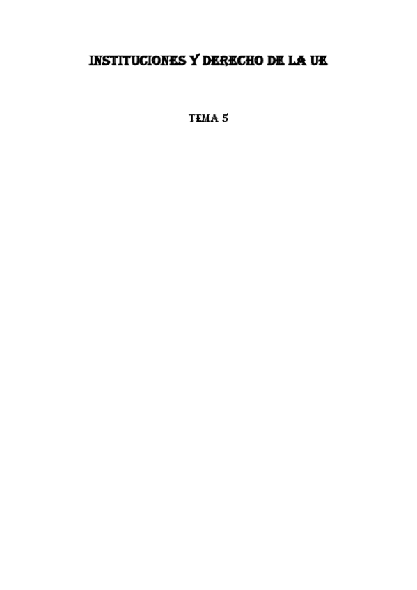 Miniatura del documento INSTITUCIONES-Y-DERECHO-DE-LA-UE-TEMA-5.pdf