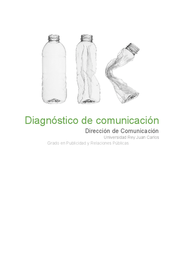 Miniatura del documento Practica-1-DIAGNOSTICO-DE-COMUNICACION-DIRECCION-DE-COMUNICACION-URJC.pdf