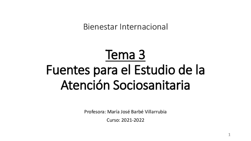 Miniatura del documento T3-Fuentes-para-el-Estudio-de-la-Atencion-Sociosanitaria.pdf