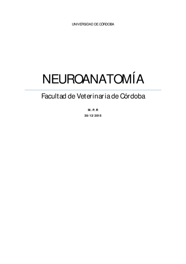 Miniatura del documento Apuntes de Neuroanatomía DE LA MUERTE Y LA DESTRUCCIÓN.pdf