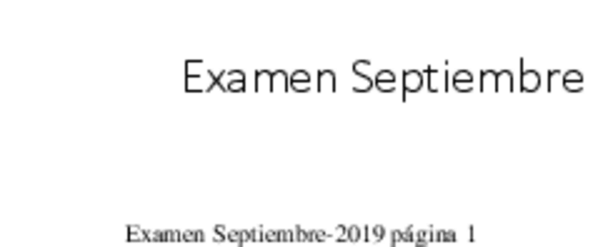 Miniatura del documento Examen-Septiembre-2019.pdf