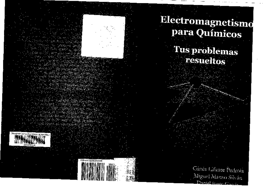Miniatura del documento Electromagnetismo-para-quimicos-Tus-problemas-resueltos.pdf