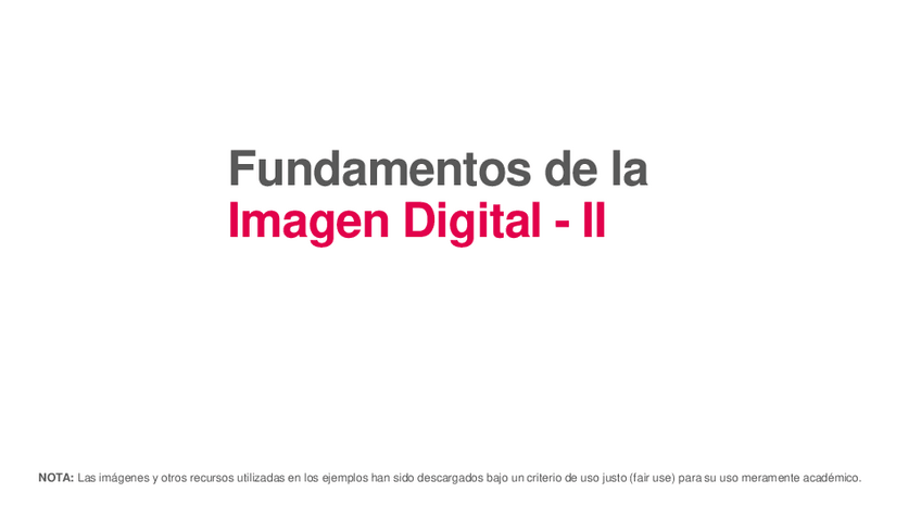 Miniatura del documento PPTP02FundamentosImagenDigitalII.pdf