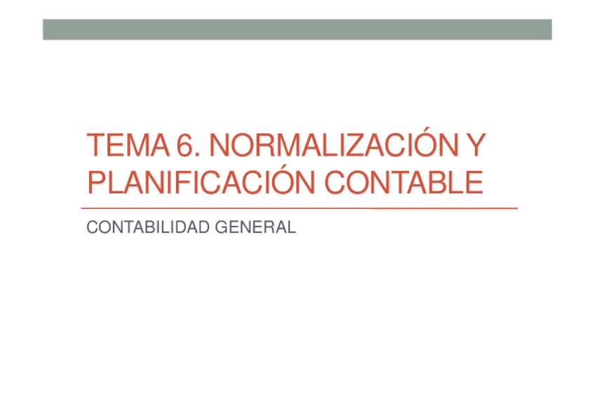 Miniatura del documento TEMA-6-Normalizacion-y-planificacion-contable.pdf
