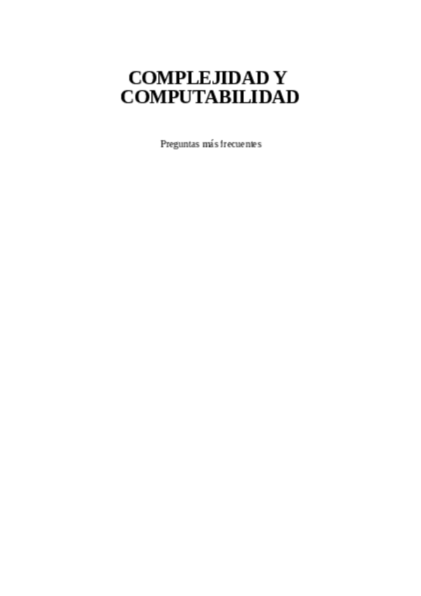 Miniatura del documento preguntas-mas-frecuentes-Complejidad-y-Computabilidad.pdf