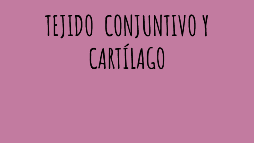 Miniatura del documento PRACTICA-2-TEJIDO-CONJUNTIVO-Y-CARTILAGO.pdf