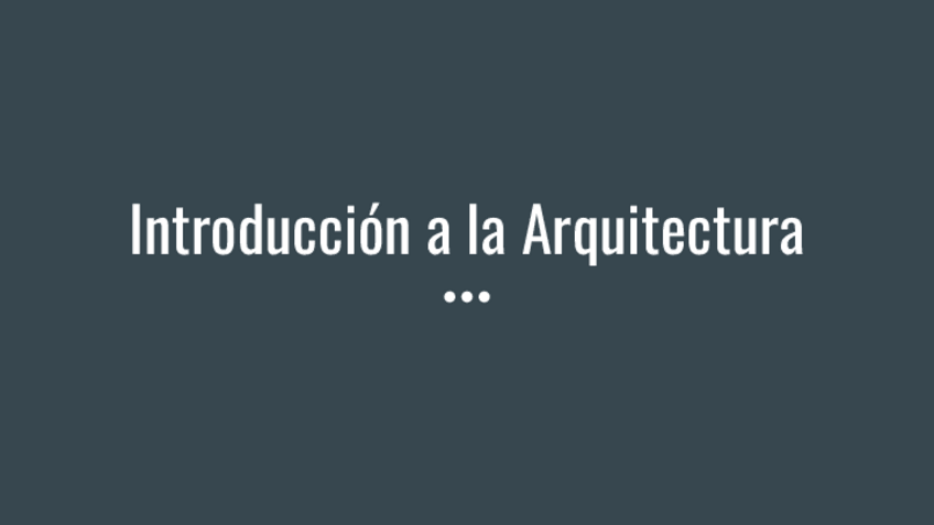 Miniatura del documento Introduccion-a-la-Arquitectura.pdf