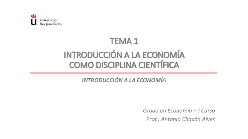 Miniatura del documento TEMA 1 INTRODUCCIÓN A LA ECONOMÍA COMO DISCIPLINA CIENTÍFICA.pdf