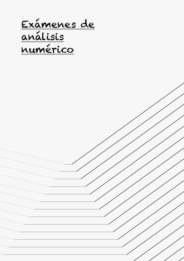 Miniatura del documento Examenes-De-Analisis-Numerico.pdf