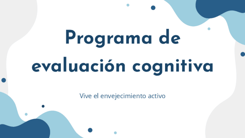 Miniatura del documento Programa-de-evaluacion-cognitiva-Psicogerontologia.pdf
