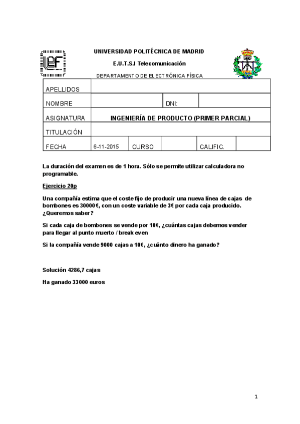 Miniatura del documento EJEMPLO-EXAMEN-PRIMER-PARCIAL-IP-CURSO-15-16.pdf