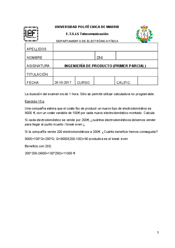 Miniatura del documento EJEMPLO-1o-PARCIAL-17-18-DEL-26-10-2017-RESUELTO.pdf
