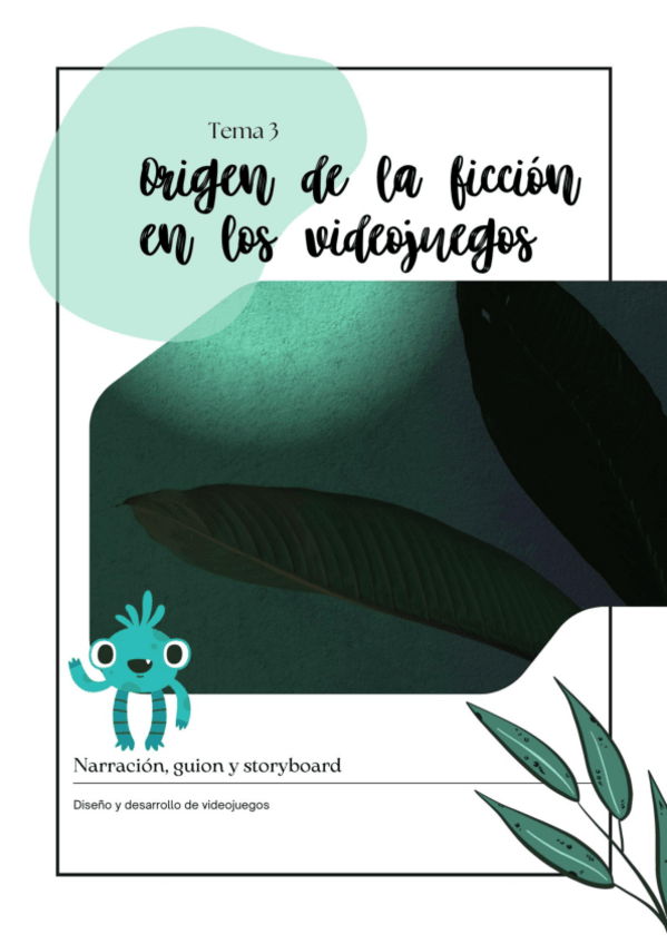 Miniatura del documento Apuntes tema 3: El origen de la narración en los videojuegos.pdf