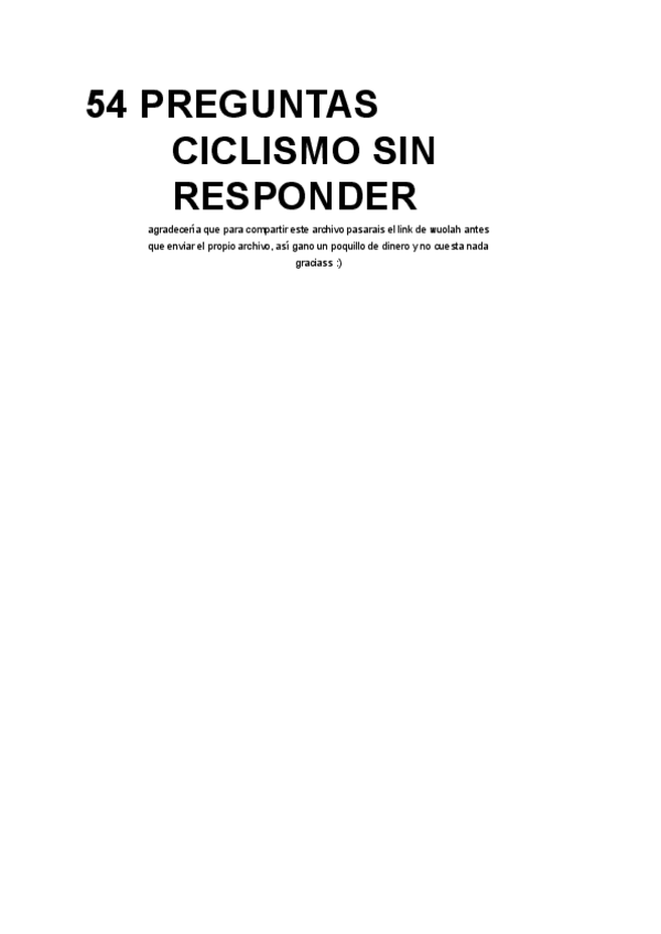 Miniatura del documento 54-PREGUNTAS-CICLISMO-SIN-RESPONDER.docx-1.docx.pdf