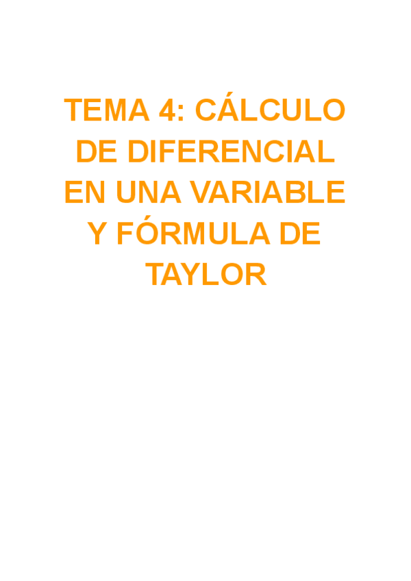 Miniatura del documento T.4-Calculo-diferencial-en-una-variables-y-formula-de-Taylor.pdf