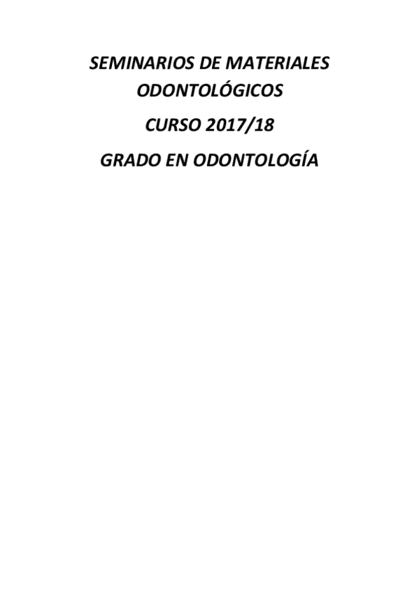 Miniatura del documento SEMINARIOS DE MATERIALES ODONTOLÓGICOS RESUELTOS.pdf