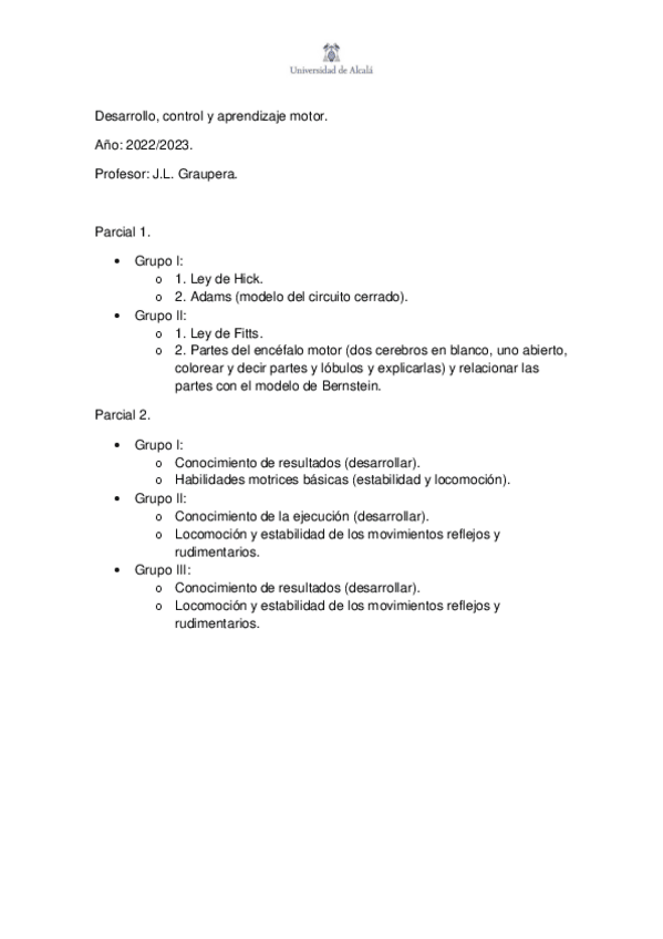 Miniatura del documento Examenes-parciales-desarrollo-control-y-aprendizaje-motor-20222023.pdf