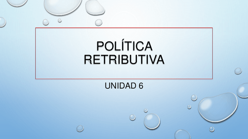 Miniatura del documento Unidad-6-POLITICA-RETRIBUTIVA.pdf