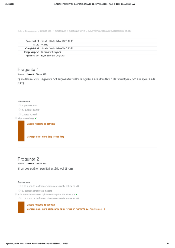 Miniatura del documento QUESTIONARI-UNITAT-6.-CARACTERISTIQUES-DE-CARREGA-I-DEFORMACIO-DEL-PEU-revisio-dintents.pdf