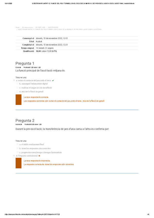 Miniatura del documento QUESTIONARI-UNITAT-12.-FUNCIO-DEL-PEU-I-TURMELL-EN-EL-CICLE-DE-LA-MARXA-II.-DE-PRE-OSCILLACIO-A-OSCILLACIO-FINAL-revisio-dintents.pdf