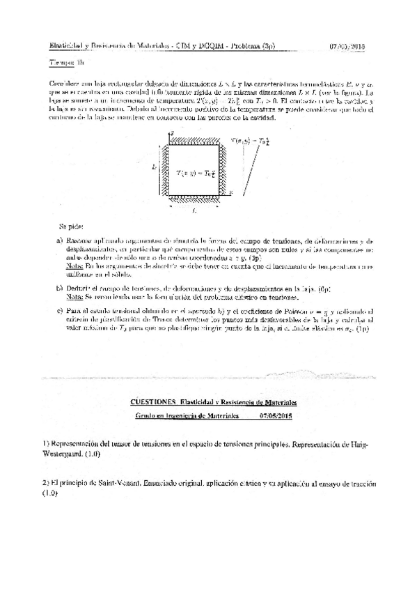 Miniatura del documento ELRES - Parcial Elasticidad. Problemas y Cuestiones - 2014-15.pdf